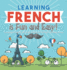 Learning French is Fun and Easy! - Language Learning 4th Grade Children's Foreign Language Books