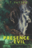 Presence of Evil: A Drake Woolf Black Ops Novel