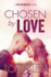 Chosen by Love: Second Chance College Hockey Romance