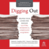 Digging Out: Helping Your Loved One Manage Clutter, Hoarding, and Compulsive Acquiring