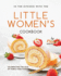 In the Kitchen With the Little Women's Cookbook: Celebrating the Joys of Family and Food