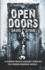 Open Doors: A Former Medic's Journey Through the Unseen Demonic World