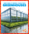 Greenhouses