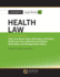 Casenote Legal Briefs: Health Law