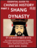 Essential Guide to Chinese History (Part 2)- Shang Dynasty, Large Print Edition, Self-Learn Reading Mandarin Chinese, Vocabulary, Phrases, Idioms, Easy Sentences, HSK All Levels, Pinyin, English, Simplified Characters