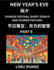 Chinese Festival Short Essays and Stories for Kids (Part 9)- New Year's Eve, Fast Learn Mandarin Chinese Language, History and Culture with Traditional Chinese Festivals, Simple and Easy Lessons for Students of HSK All Levels, Beginners, Intermediate...