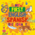 My First English Spanish Dictionary (Clever Encyclopedia)