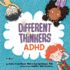 Different Thinkers: Adhd