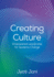 Creating Culture: Empowered Leadership For Systems Change