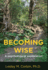 Becoming Wise