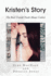 Kristen's Story: the Real Untold Truth About Crohn's