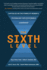 The Sixth Level: Capitalize on the Power of Women's Psychology for Sustainable Leadership