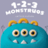 1-2-3 Monstruos: Un Pequeo Libro Para Contar Monstruos