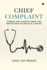 Chief Complaint: Stories and Lessons from the Frontlines of Medical Coding