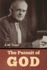 The Pursuit of God