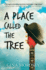 A Place Called The Tree