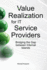 Value Realization for IT Service Providers: Bridging the Gap between Internal Islands