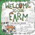 Welcome to our Farm: Coloring Book