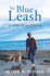 The Blue Leash: a Year of Mourning