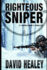 Righteous Sniper: A World War II Thriller