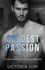 The the Coldest Passion