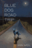 Blue Dog Road Trip