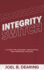 Integrity Switch: A Guide for Aspiring, Developing, and Emerging Leaders