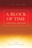 A Block of Time