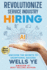 Revolutionize Service Industry Hiring