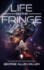 Life on the Fringe
