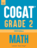 Cogat Grade 2 Math: Three Practice Tests-Level 8
