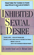 Isd: Inhibited Sexual Desire - Knopf, Jennifer, and Seiler, Michael, and Meltsner, Susan