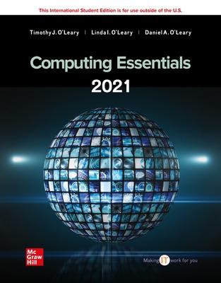 ISE Computing Essentials 2021 - O'Leary, Timothy, and O'Leary, Linda, and O'Leary, Daniel
