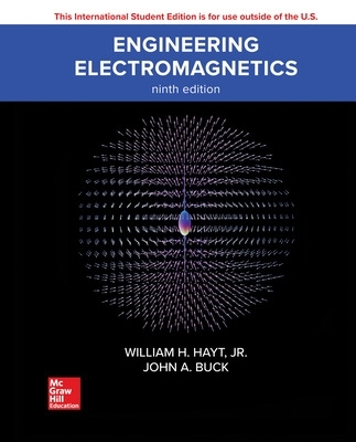 ISE Engineering Electromagnetics - Hayt, William, and Buck, John