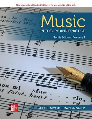 ISE Music in Theory and Practice Volume 1 - Benward, Bruce, and Saker, Marilyn
