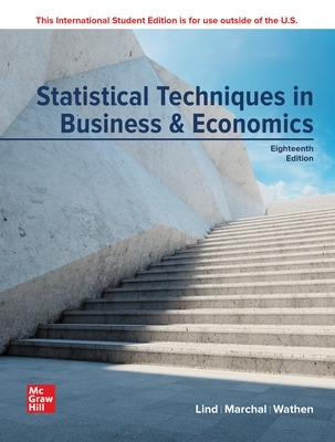 ISE Statistical Techniques in Business and Economics - Lind, Douglas, and Marchal, William, and Wathen, Samuel