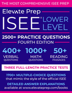 ISEE Lower Level: 2500+ Practice Questions