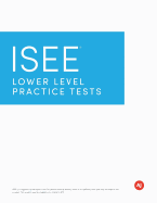ISEE Lower Level Practice Tests (Aj)