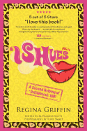 Ishues: A Second Helping of Del'ishcious 'Ish