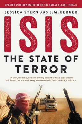 ISIS: The State of Terror - Stern, Jessica, and Berger, J M