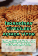 IskandInav YIyecIlerI Aika YIyor