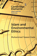 Islam and Environmental Ethics