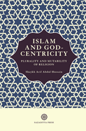 Islam and God-Centricity: Plurality and Mutability of Religion
