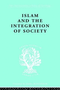 Islam and the Integration of Society