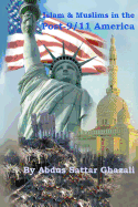 Islam & Muslims in the Post-9/11 America