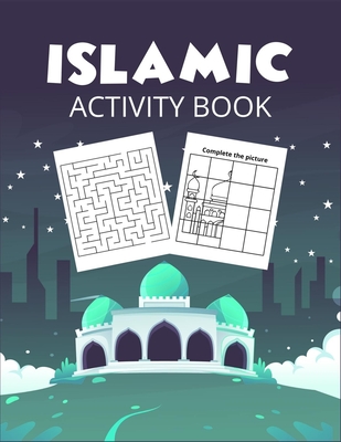 Islamic Activity Book: The Great Islamic book for muslim kids to increase their brain strength - Press, Zxr