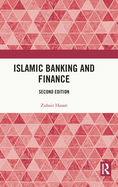 Islamic Banking and Finance: Second edition
