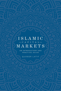 Islamic Capital Markets: An Introductory and Practical Guide