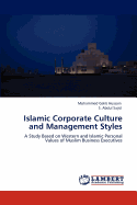 Islamic Corporate Culture and Management Styles