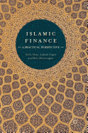 Islamic Finance: A Practical Perspective